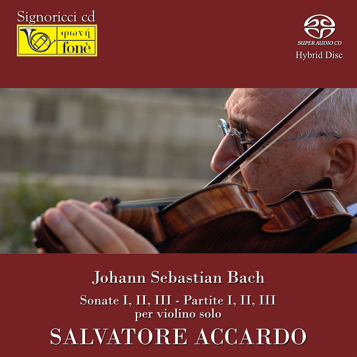 Sonate I, II, III - Partite I,II,III Per Violino Solo