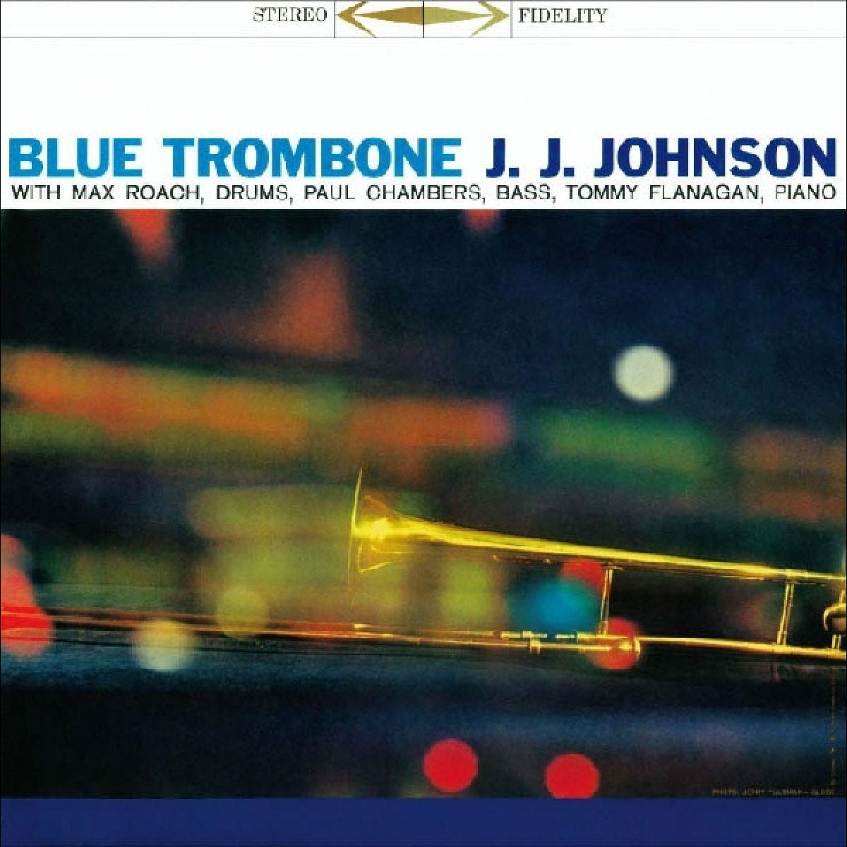 Blue Trombone + 7 Bonus Tracks