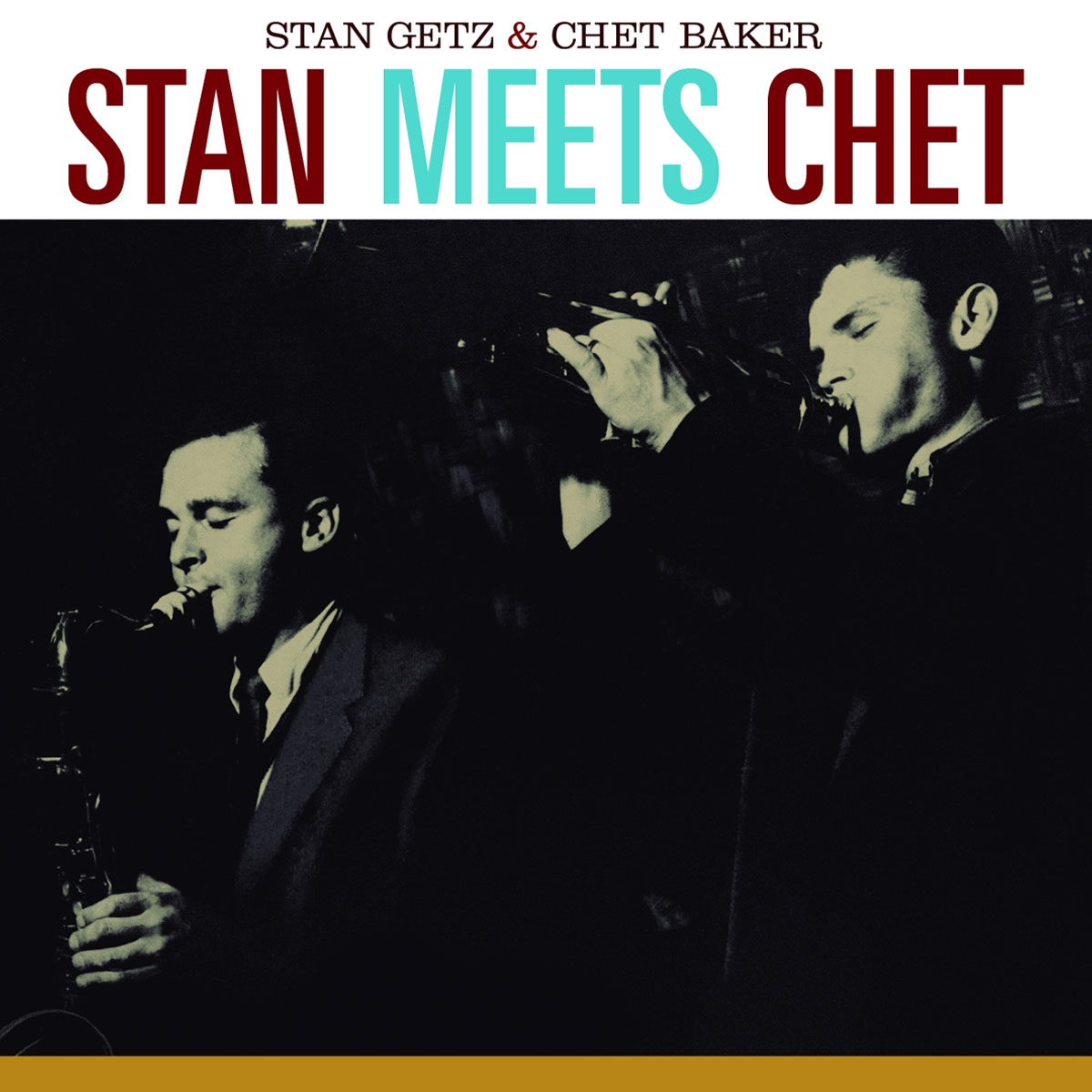 Stan Meets Chet + 2 Bonus Tracks