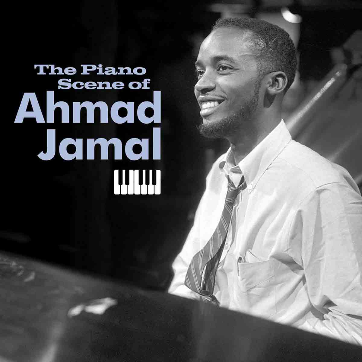 The Piano Scene Of Ahmad Jamal