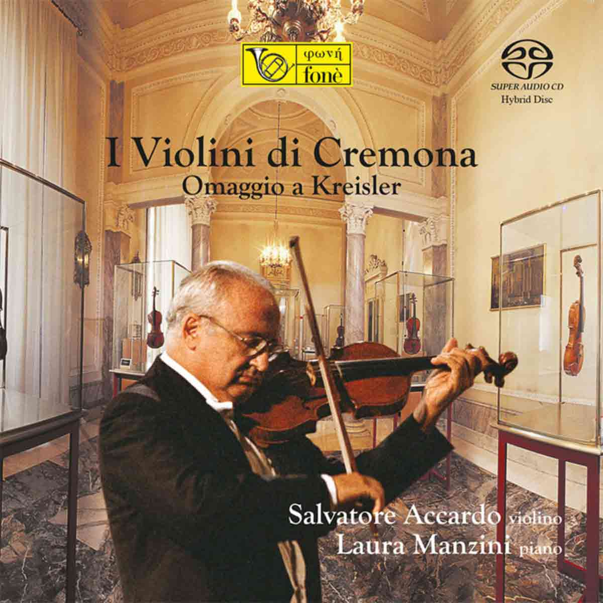 I Violini Di Cremona, Vol. I - Omaggio A Kreisler