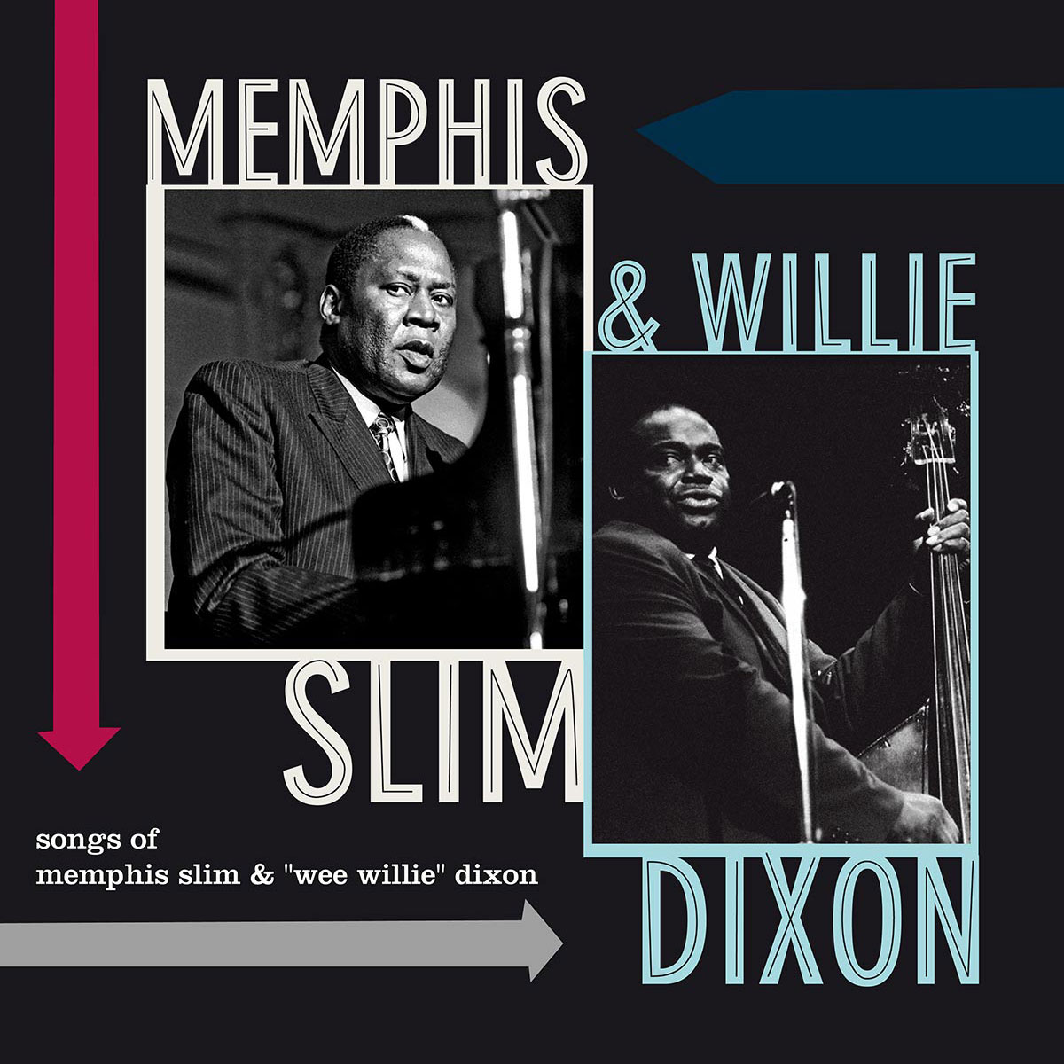 Songs Of Memphis Slim & Willie Dixon