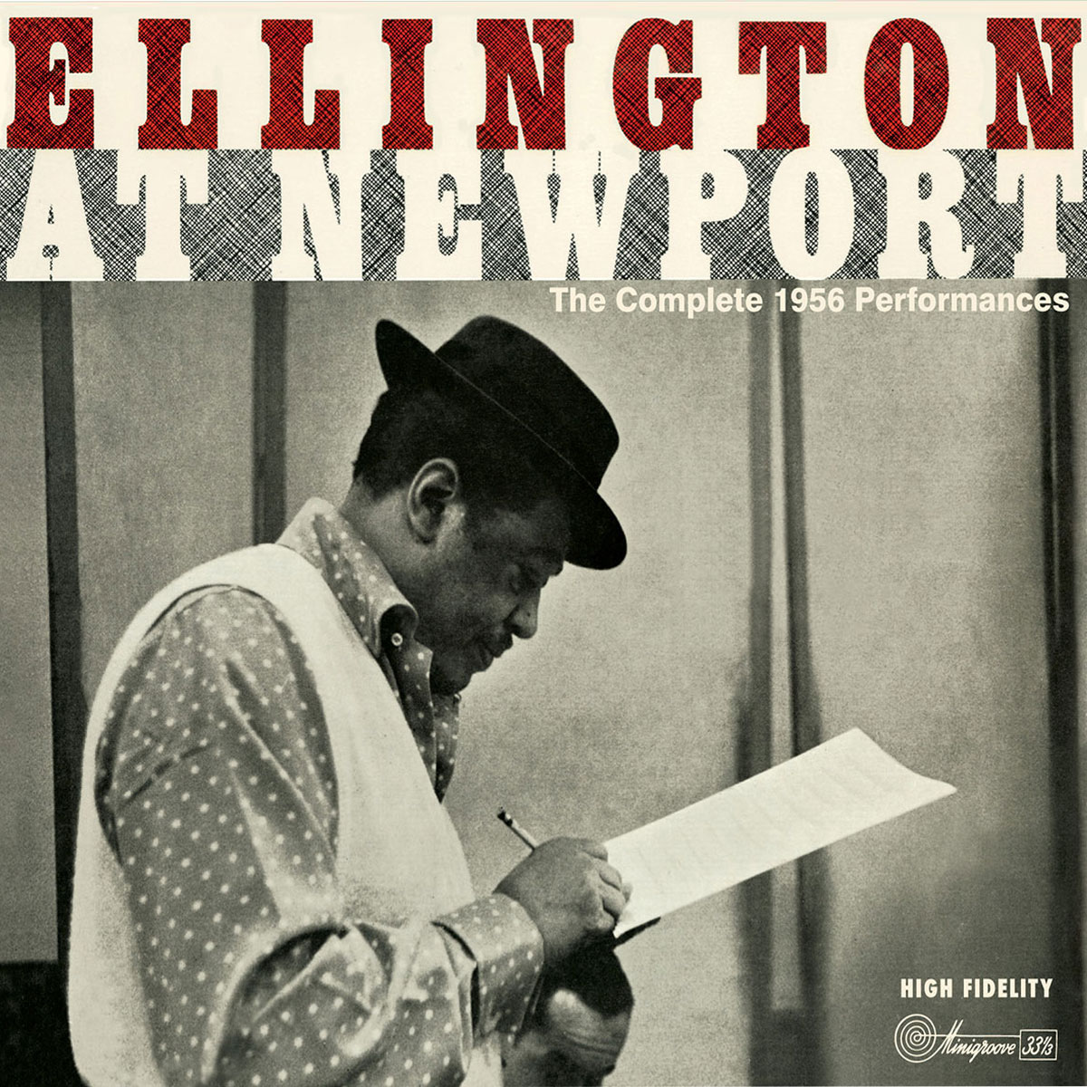 The Complete Newport 1956 Performances + 6 Bonus Tracks