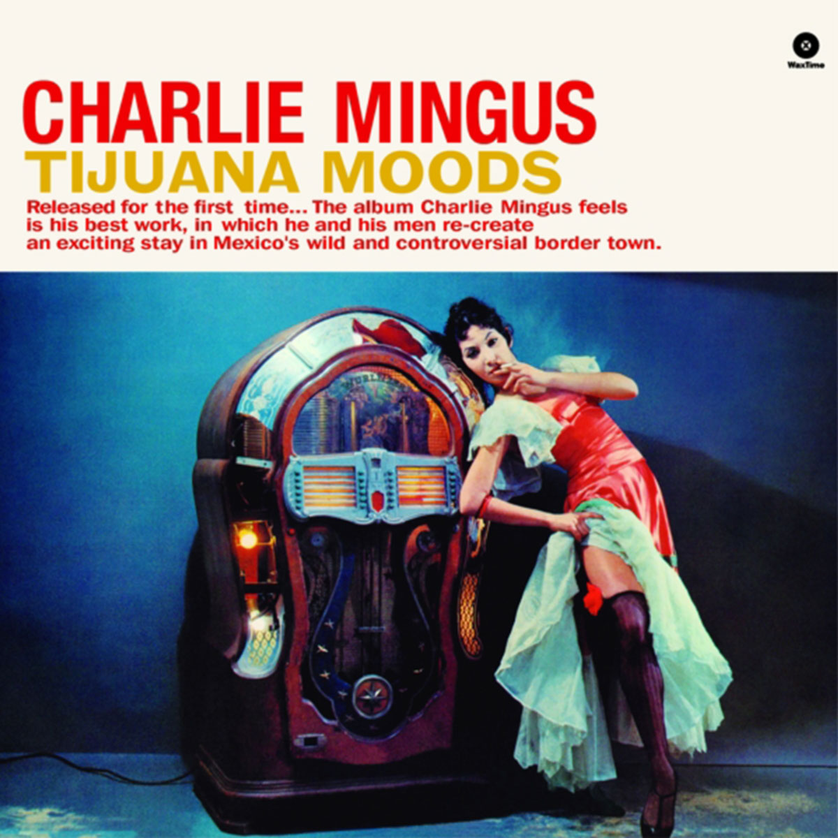 Tijuana Moods + 1 Bonus Track
