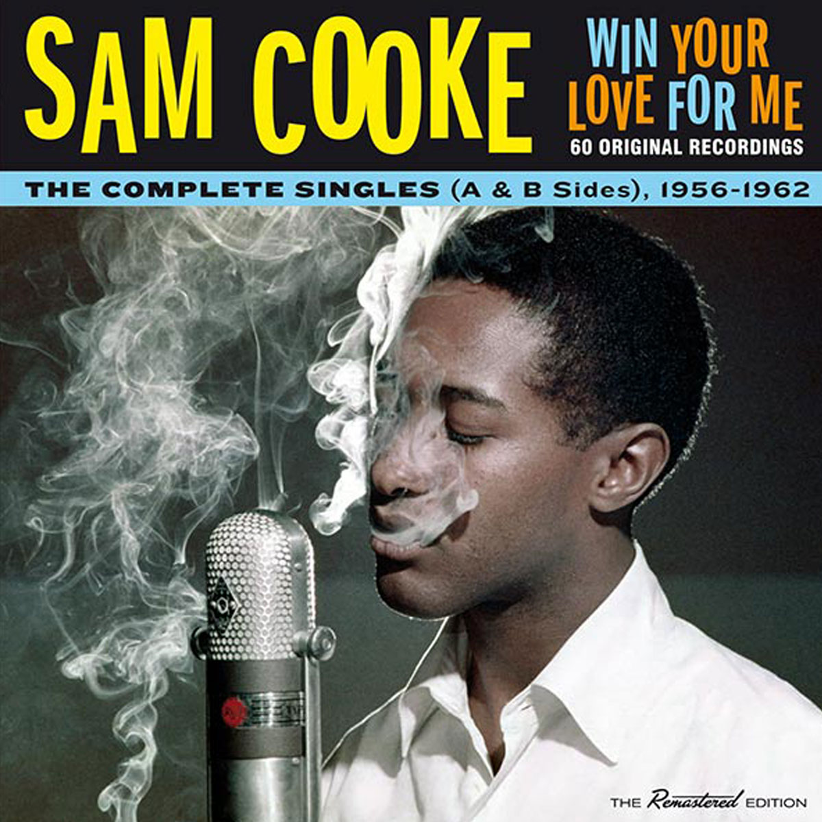 Win Your Love For Me - Complete Singles 1956-62 A & B Sides